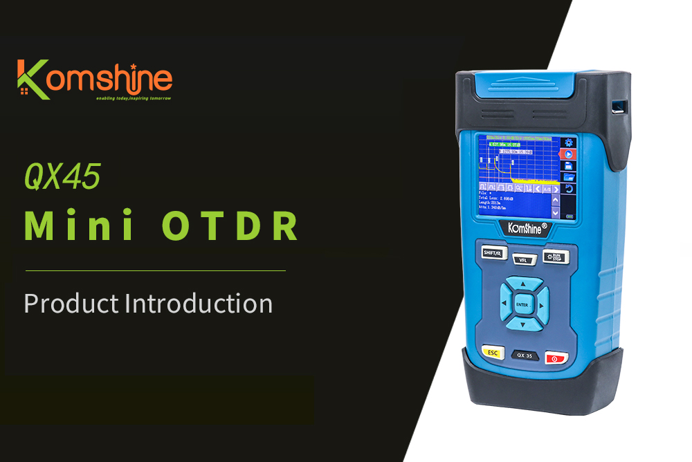 Upgrade type of  OTDR QX45